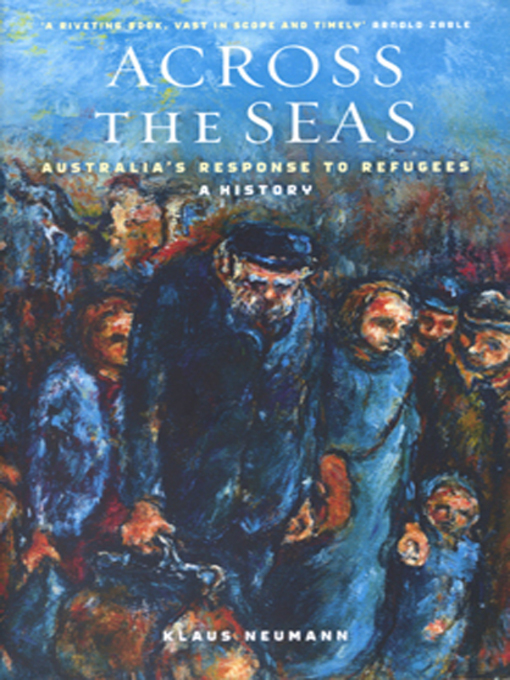 Title details for Across the Seas by Klaus Neumann - Available